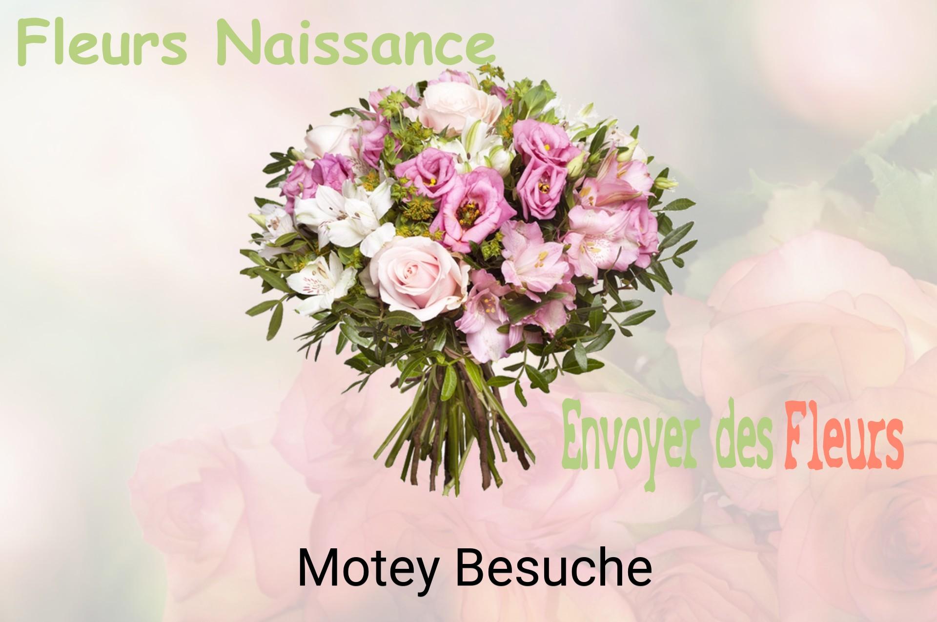 Bouquet de fleurs de naissance livré à Motey-Besuche